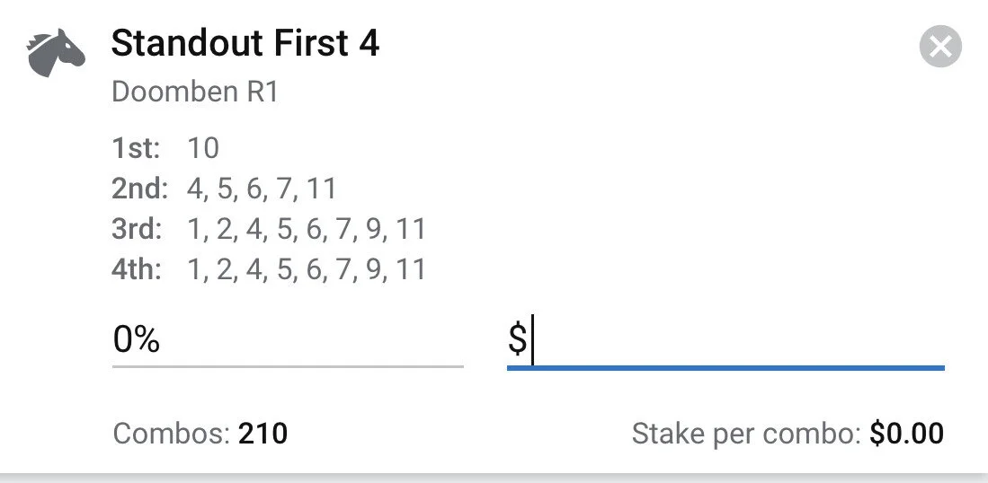 Race 1 - First 4, Stake 1.5 Units, Bookmaker Any.