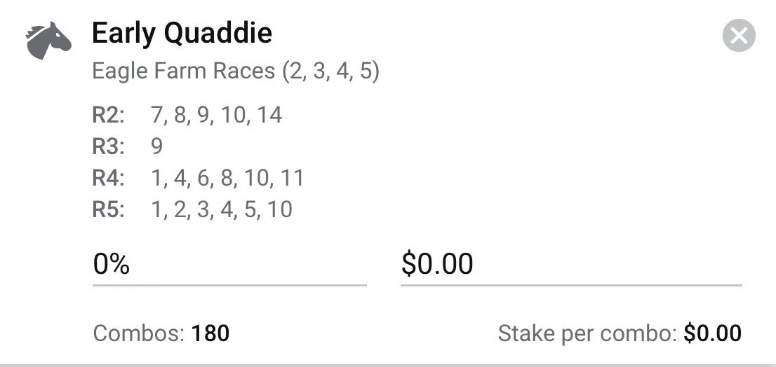 Eagle Farm - EARLY Quaddie, Stake 1.5 Units, Bookmaker ANY