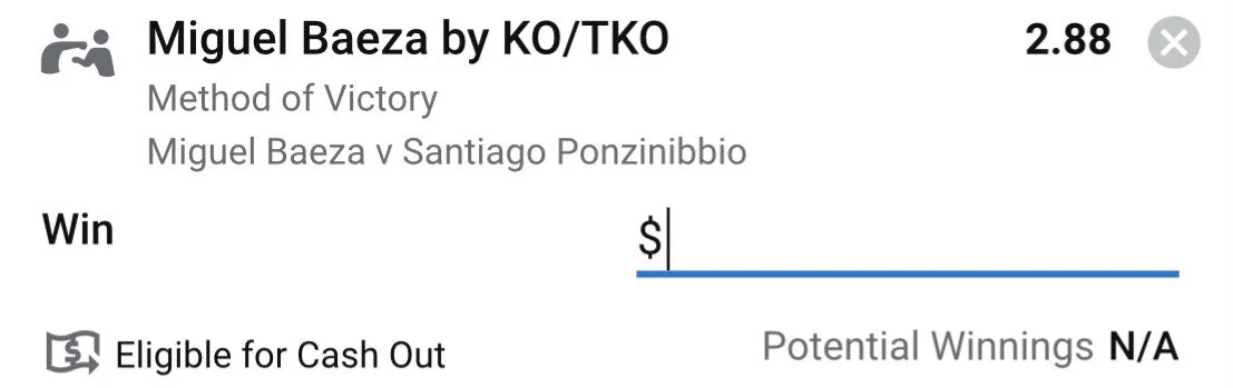 Baeza by KO/TKO - Stake 1.5 Units, Minimum Odds 2.65, Best Book - Sportsbet