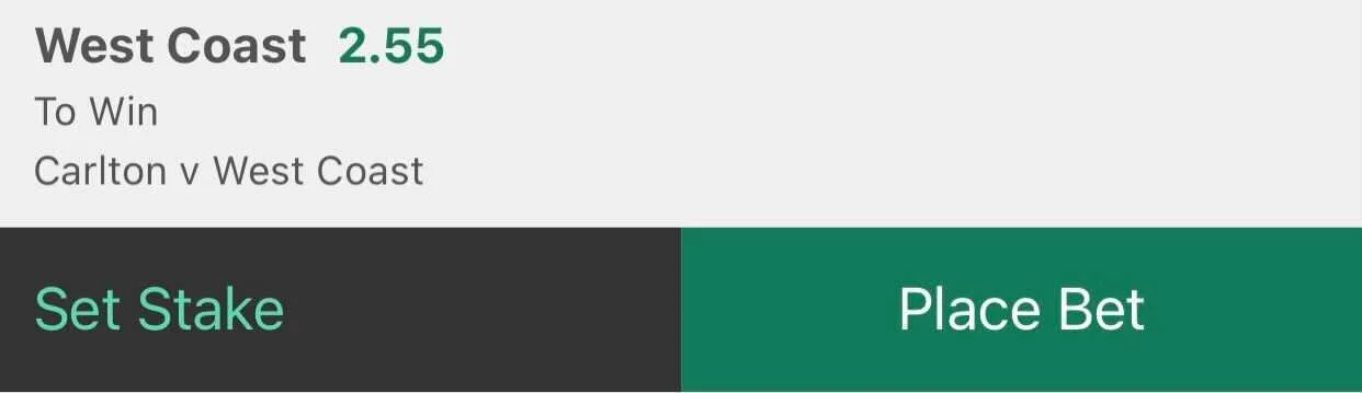 West Coast Eagles to Win, Stake 2.5 Units, Min Odds $2.3, Best Book Bet365.