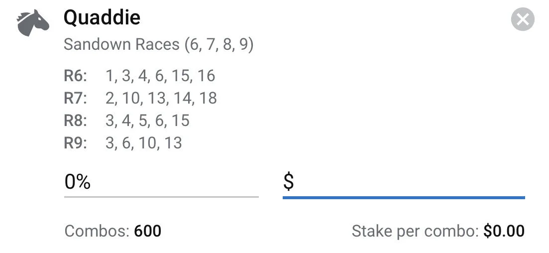 Sandown Quaddie - Stake 2 Units, Best Book ANY