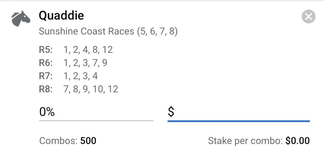 Sunshine Coast Quaddie - Stake 2 Units, Best Book ANY