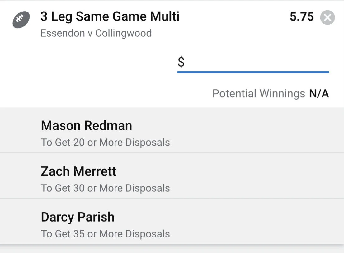 Essendon SGM - Stake 1.5 Units - Minimum Odds 5 - Best Book Sportsbet