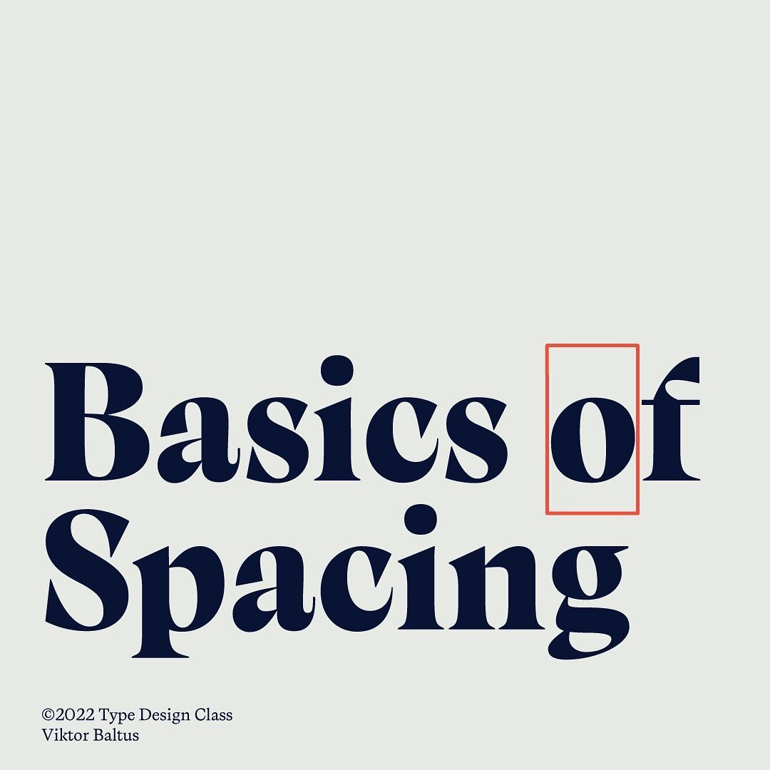 Basics of Spacing by @typedesignclass &bull; 90% of your kerning issues can be resolved by setting your spacing correctly. Here are some basic tips. The workshop for tomorrow is fully booked but there are some new dates in 2023 coming your way very s