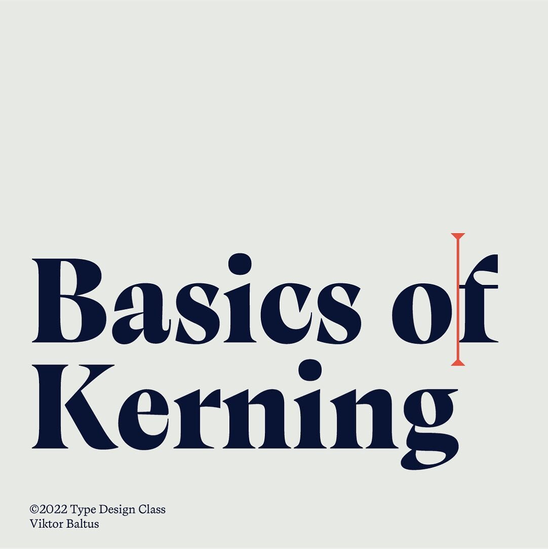 Basics of Kerning by @typedesignclass &bull; Before doing your kerning you need to set your spacing. 90% of your kerning issues can be resolved by setting your spacing correctly. Here are some basic tips for kerning. The workshop for today&rsquo;s Fo
