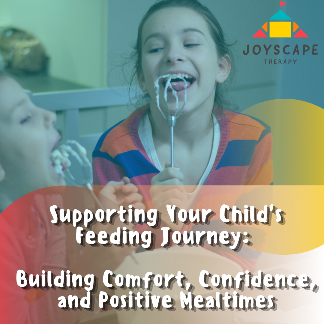 Supporting Your Child’s Feeding Journey
