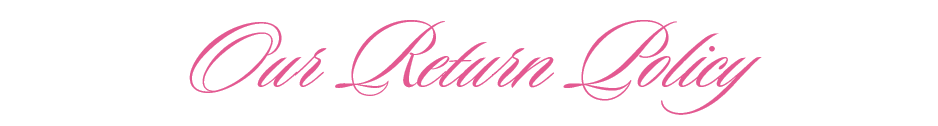 Our Return Policy.  Naty Designs. Stationery, Luxury Gifting, Web Design. Texas and Worldwide.