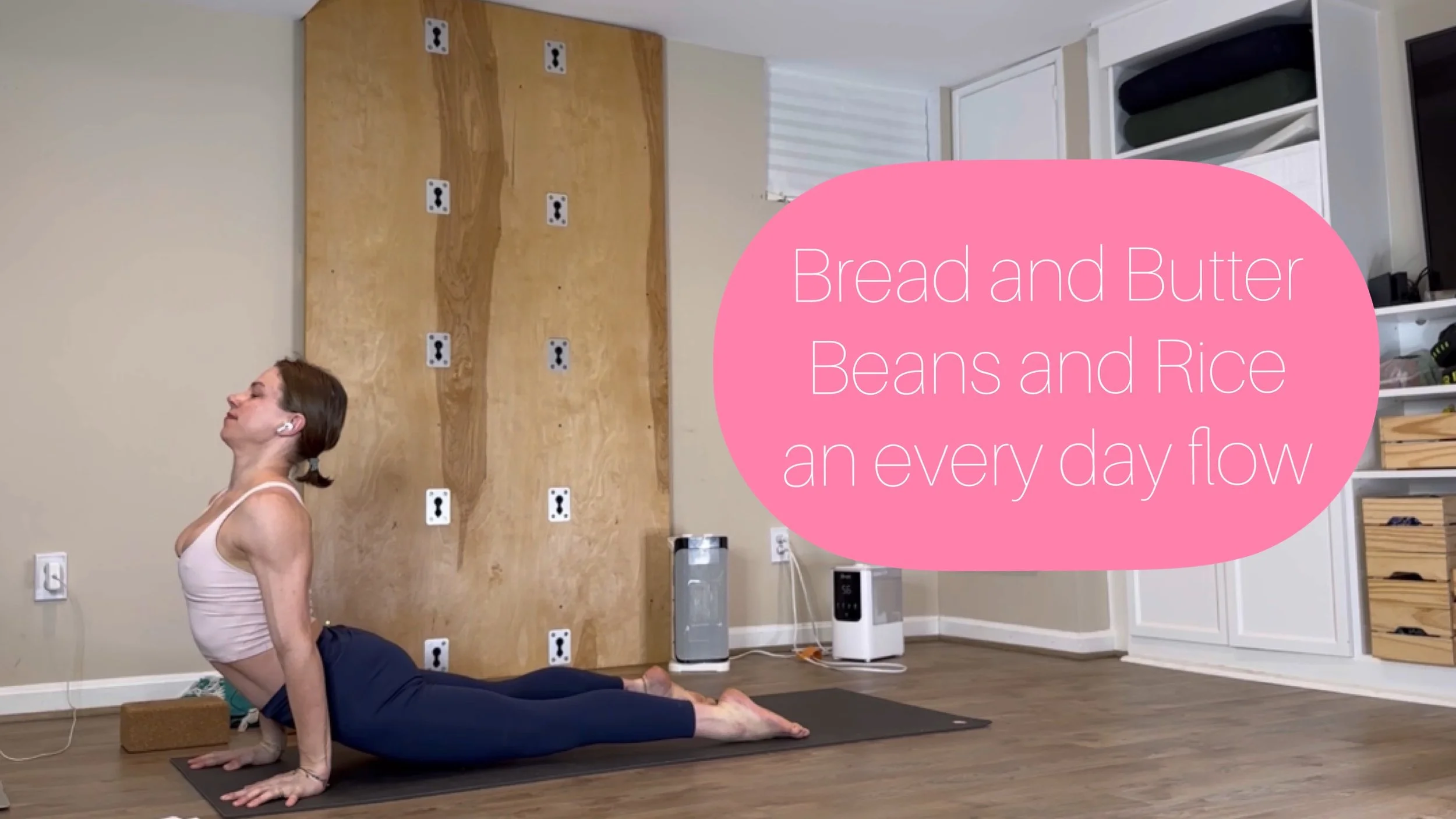 Bread and Butter, Beans and Rice - a flow for every day