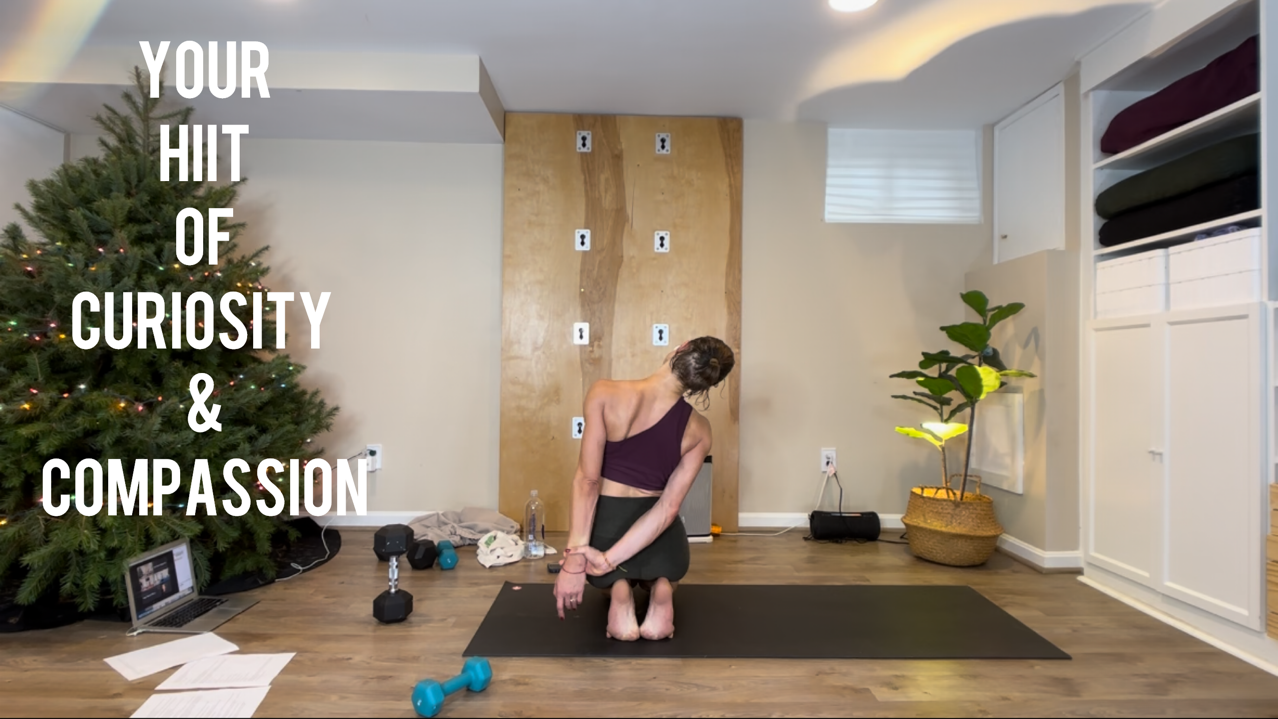 Your HIIT of curiosity and compassion