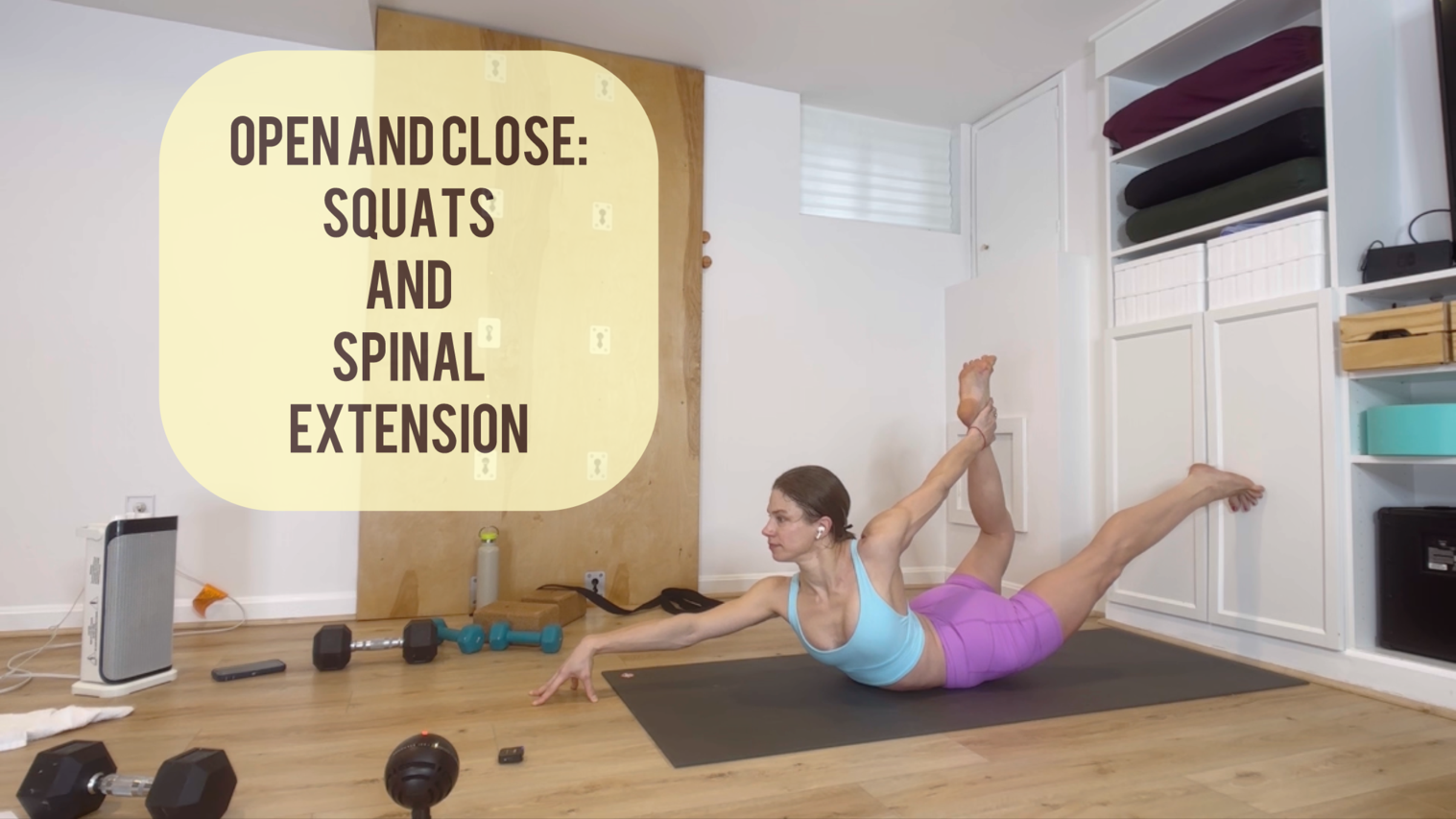 Open and Close:  Squats and Spinal Extensions