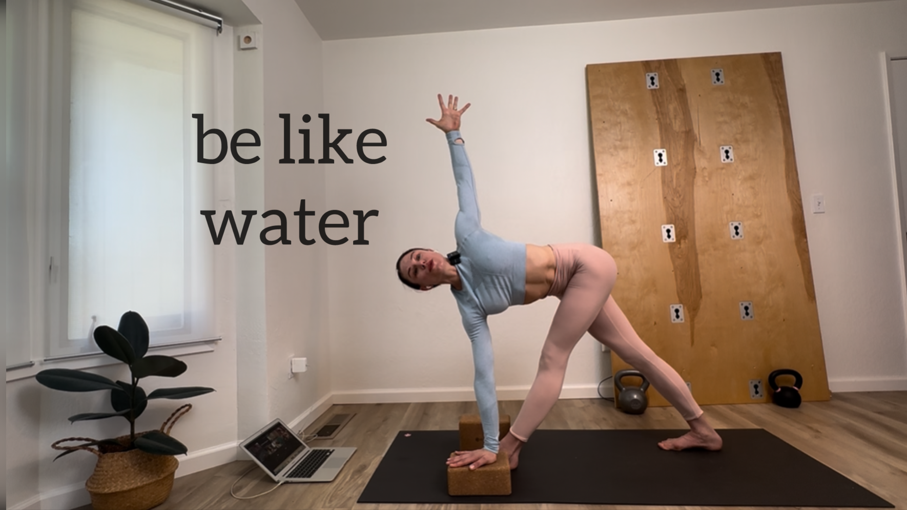 Be Like Water