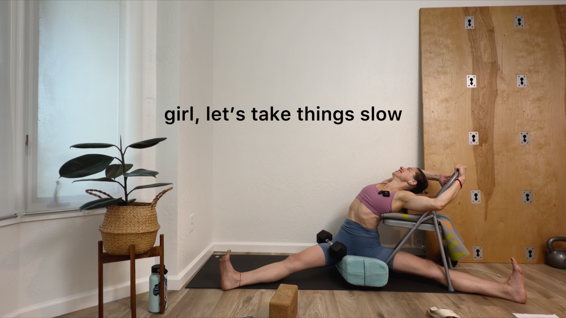 Girl, Let’s Take it Slow