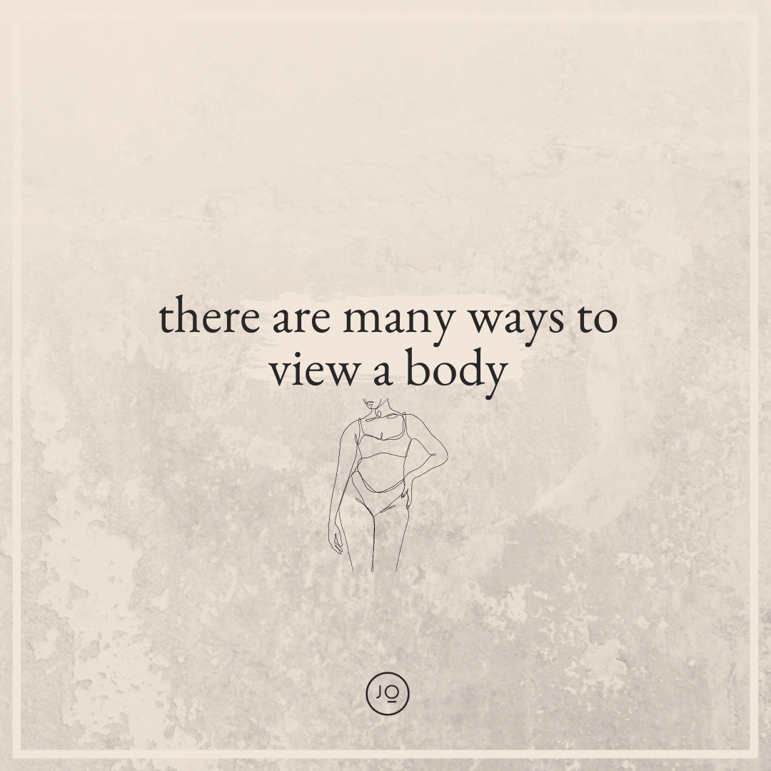 There are many ways to view a body