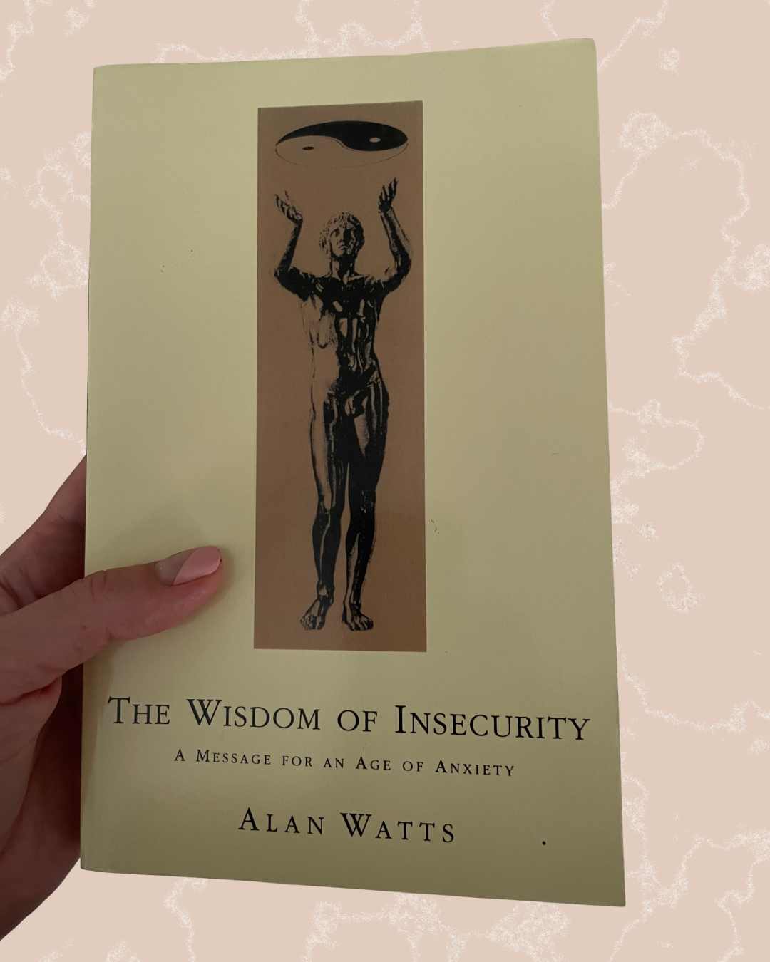 The Wisdom of Insecurity