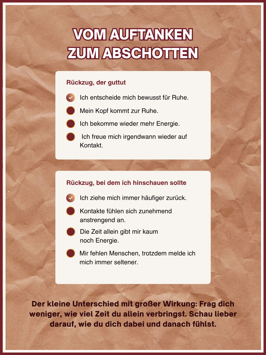 Die Grafik zeigt den Unterschied zwischen wohltuendem Rückzug, der neue Energie gibt, und belastender Einsamkeit, bei der Kontakte anstrengend wirken und Verbundenheit fehlt.