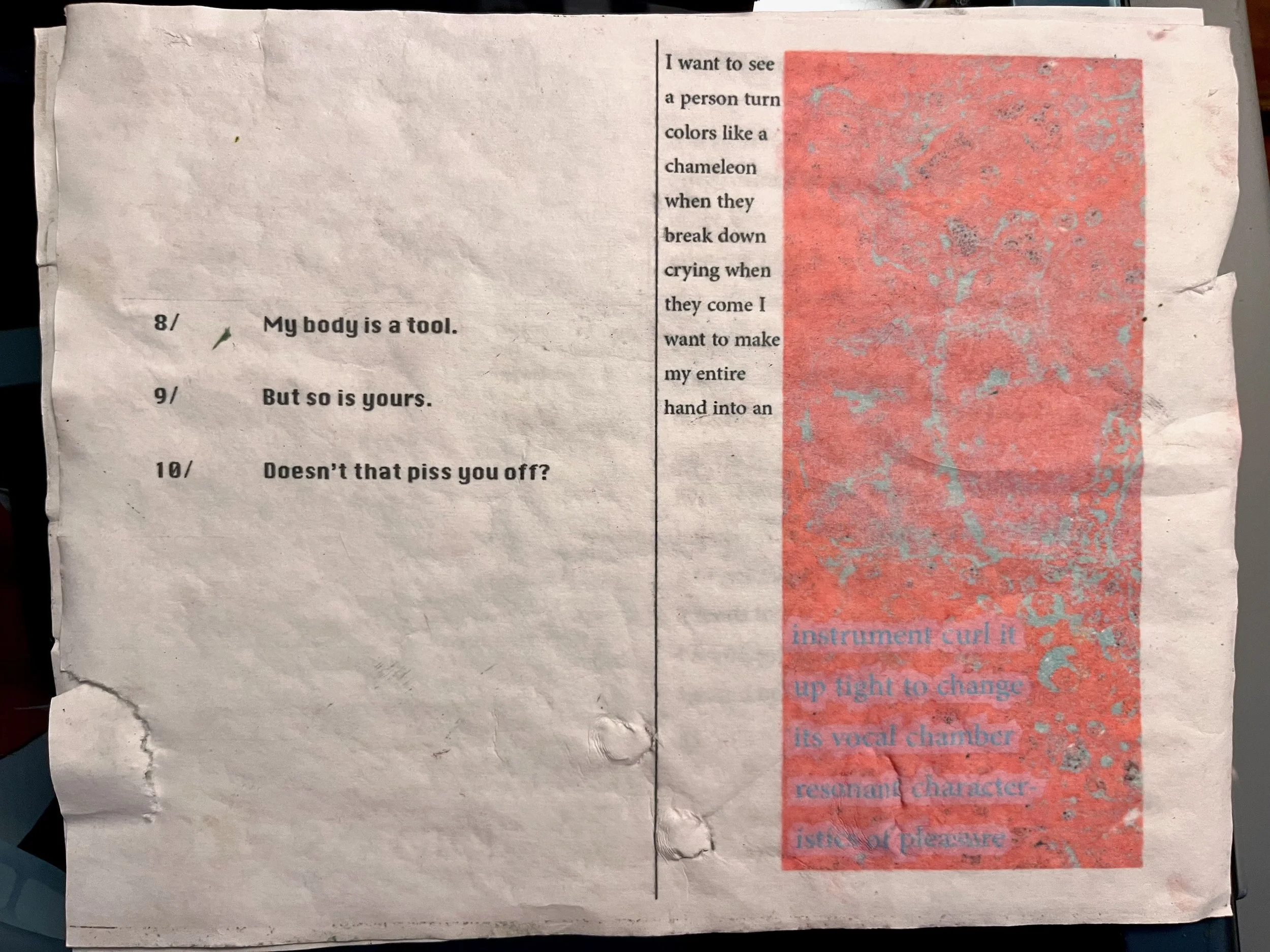 A crumpled piece of paper with printed text. The left side has numbered excerpts starting from 8, 9, and 10, with phrases like 'My body is a tool,' 'But so is yours,' and 'Doesn't that piss you off?' The right side features a large red and gray textured rectangle and partially visible text that appears to be instructions or explanatory notes.