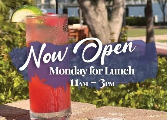 Now Open for Lunch on Mondays