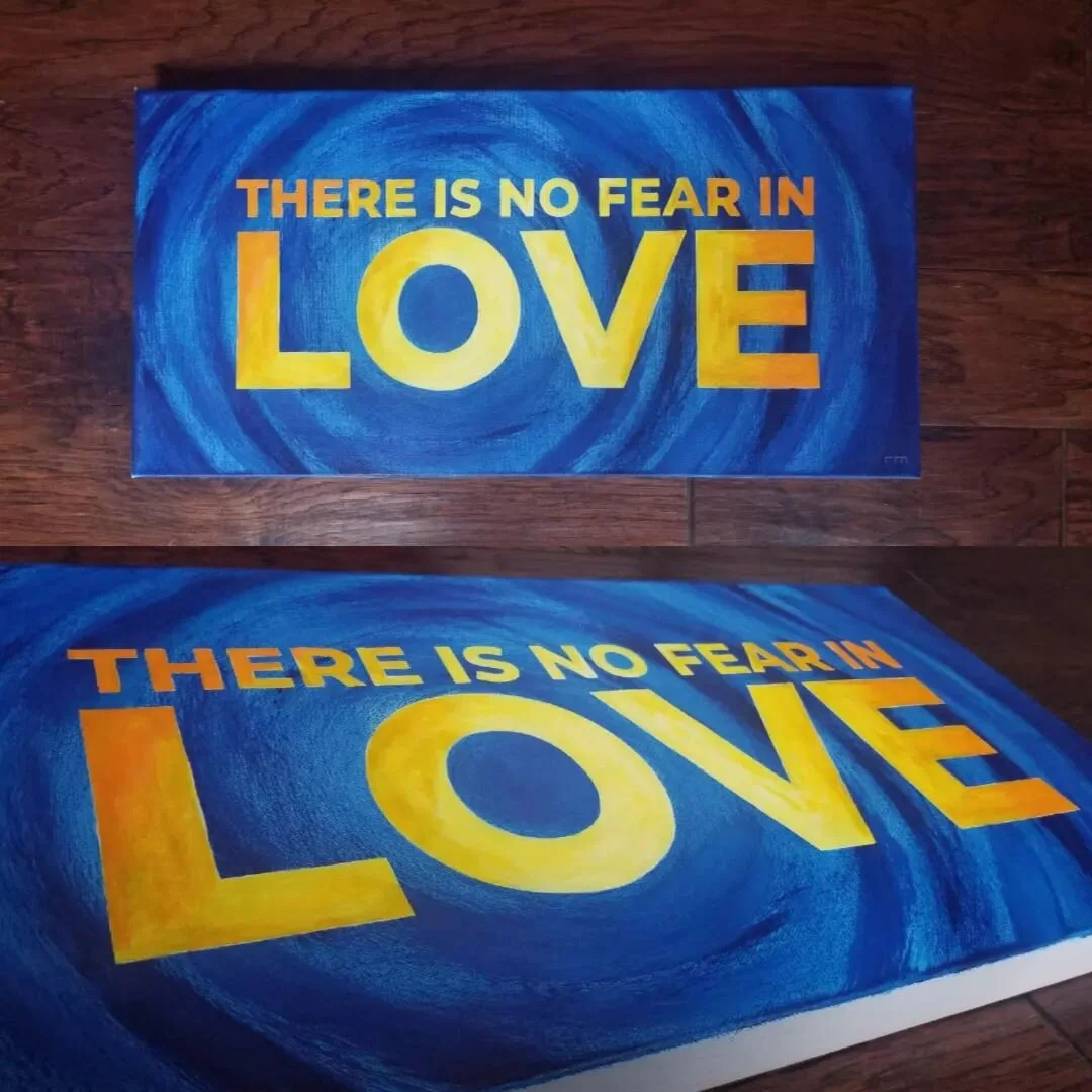 &quot;There is no fear in love.&quot; (1 John 4:18) Such a timeless truth for our world to hear, and a needed one for our hearts to heal from whatever's wounded us.
