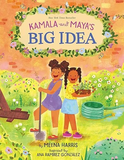 Kamala and Maya's Big Idea