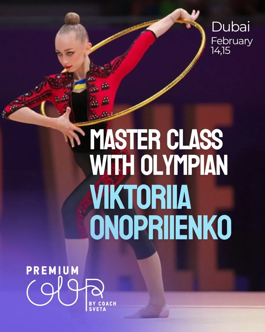 ⭐️ Master Class with Olympian Viktoriia Onopriienko!

Dear Team Representatives,

In addition to our Premium Cup this year, we are honored to invite you to our Master class led by Olympian Viktoriia Onopriienko @viktoriia_onopriienko 🇺🇦✨

This is a
