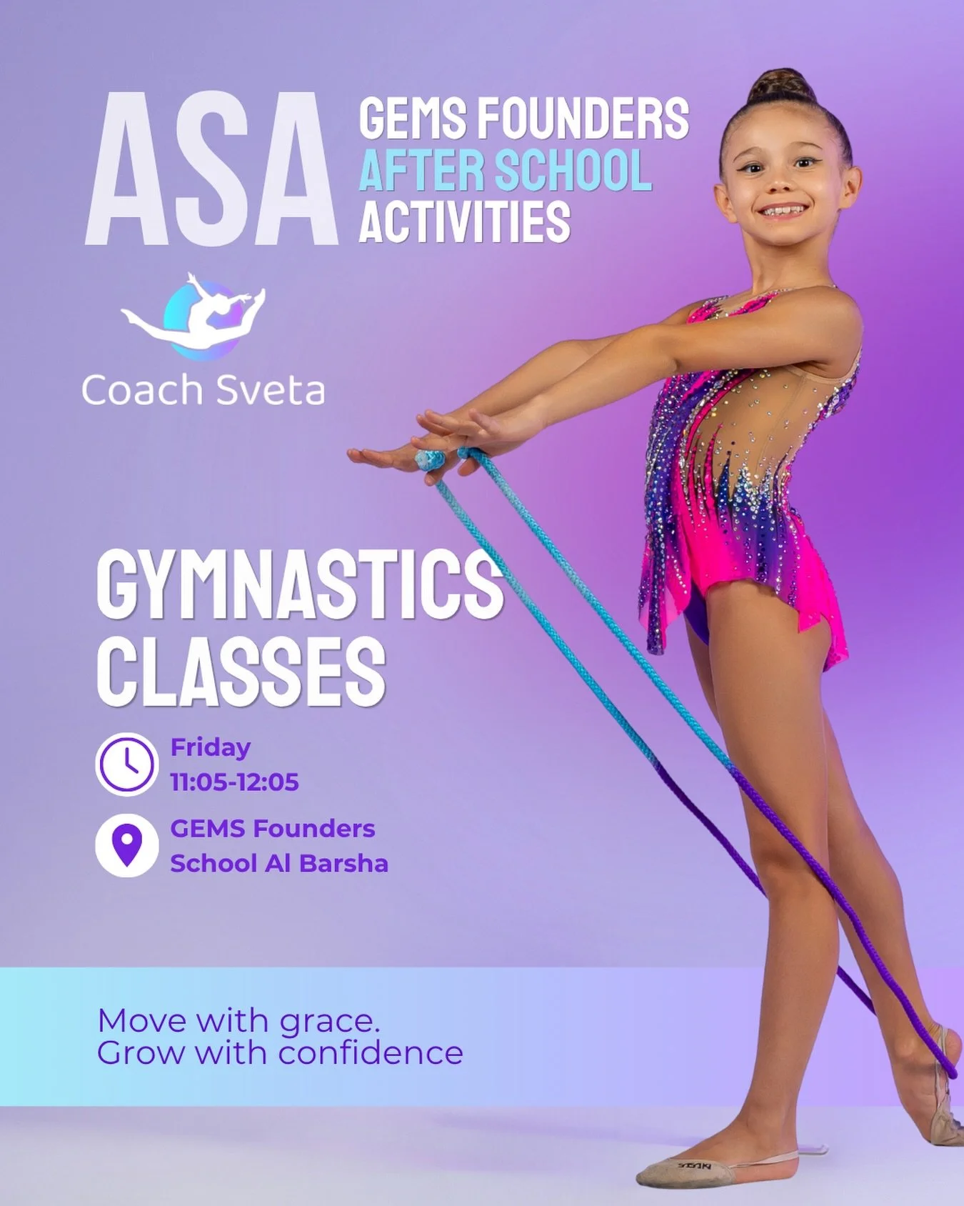 ASA GYMNASTICS CLASSES

GEMS Founders After School Activities @gemsfoundersschooldubai 

Gymnastics classes with @coach_sveta 

🕚 Friday 11:05 am -12:05 pm
📍 GEMS Founders School Al Barsha

This is a wonderful chance for girls to stay active, learn