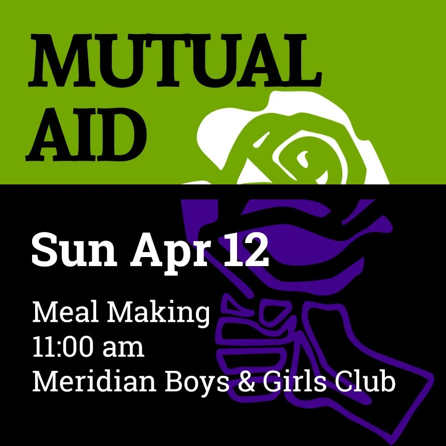 Mutual Aid: Meal Making for Riviera Tenants