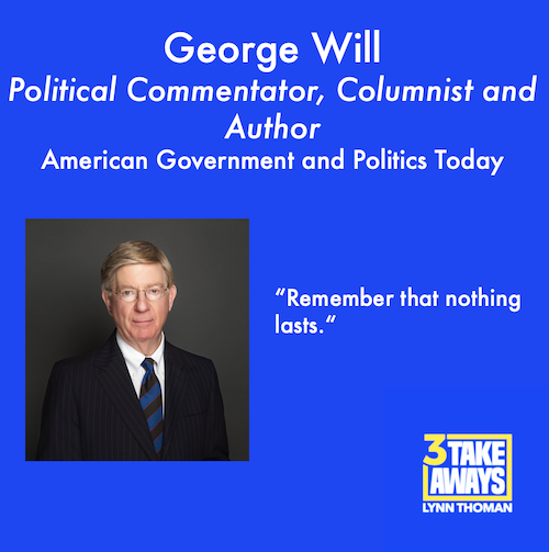 Political Commentator George Will: Insights on American Government ...