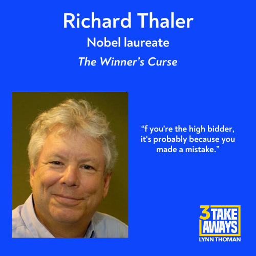 The Winner’s Curse: Why “Winning” Often Means You Just Lost with Nobel Laureate Richard Thaler