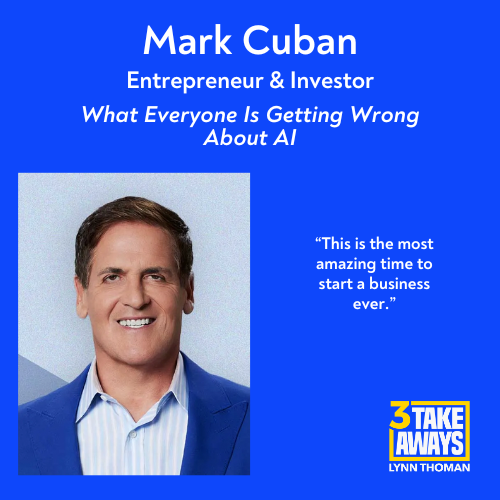 Mark Cuban: What Everyone Is Getting Wrong About AI