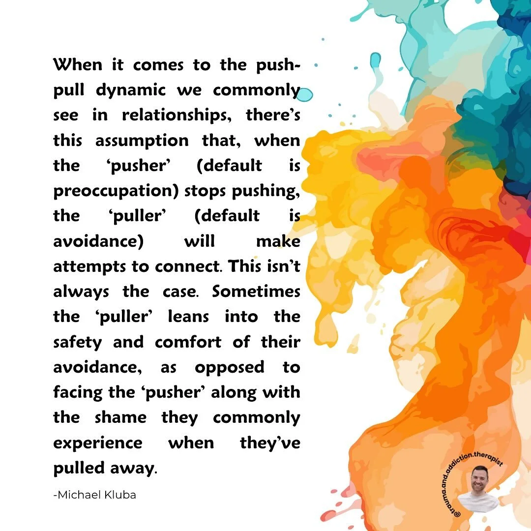 🍂It&rsquo;s important not to think of one causing the other. The more preoccupied person (&lsquo;pusher&rsquo;) isn&rsquo;t causing the more avoidant person (&lsquo;puller&rsquo;) to pull away, nor is the &lsquo;puller&rsquo; causing the &lsquo;push