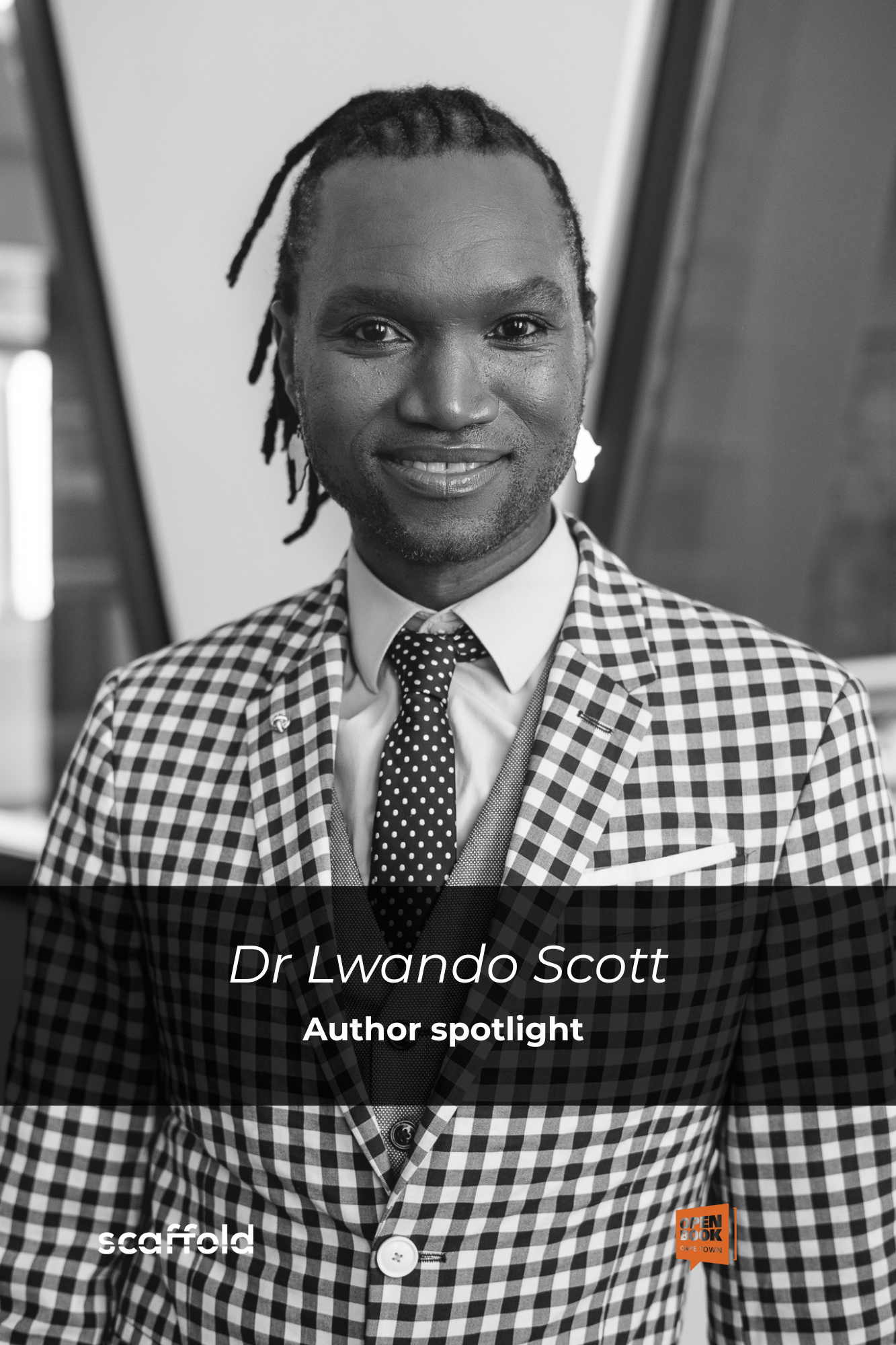 OPEN BOOK FESTIVAL PREVIEW: Dr Lwando Scott on Queer Anxiety.