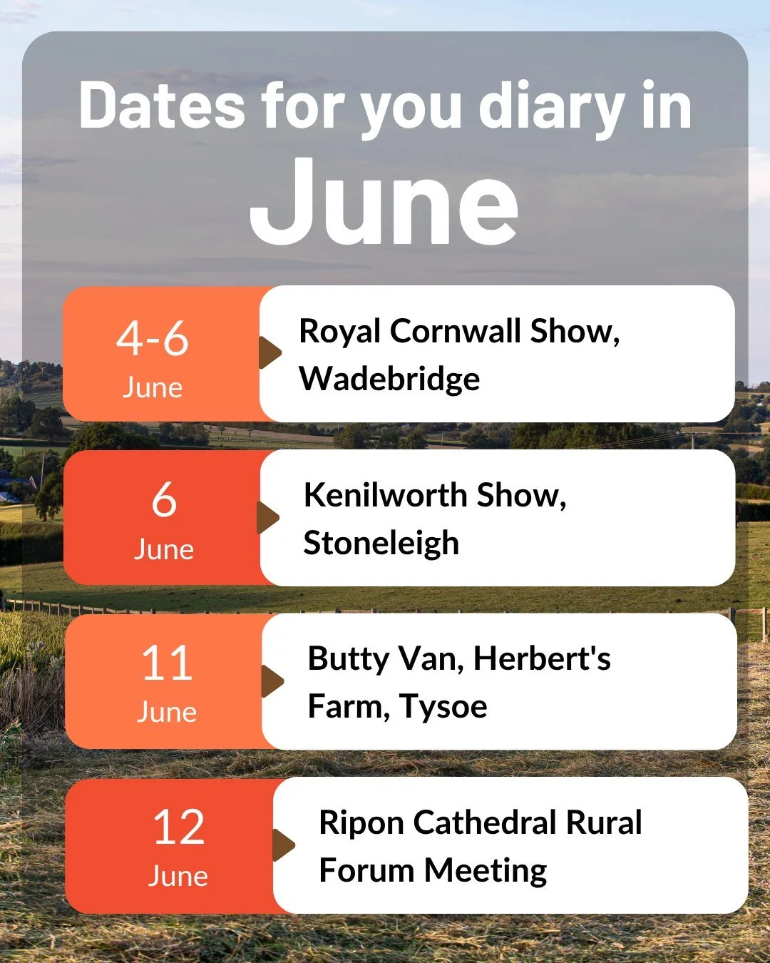 📅 Dates for your diary this month:

🧡 4th - 6th June- Royal Cornwall Show, Wadebridge
🧡 6th June - Kenilworth Show, Stoneleigh 
🧡 11th June - Butty Van, Herbert's Farm, Tysoe
🧡 12th June- Ripon Cathedral Rural Forum Meeting

If you are out and a