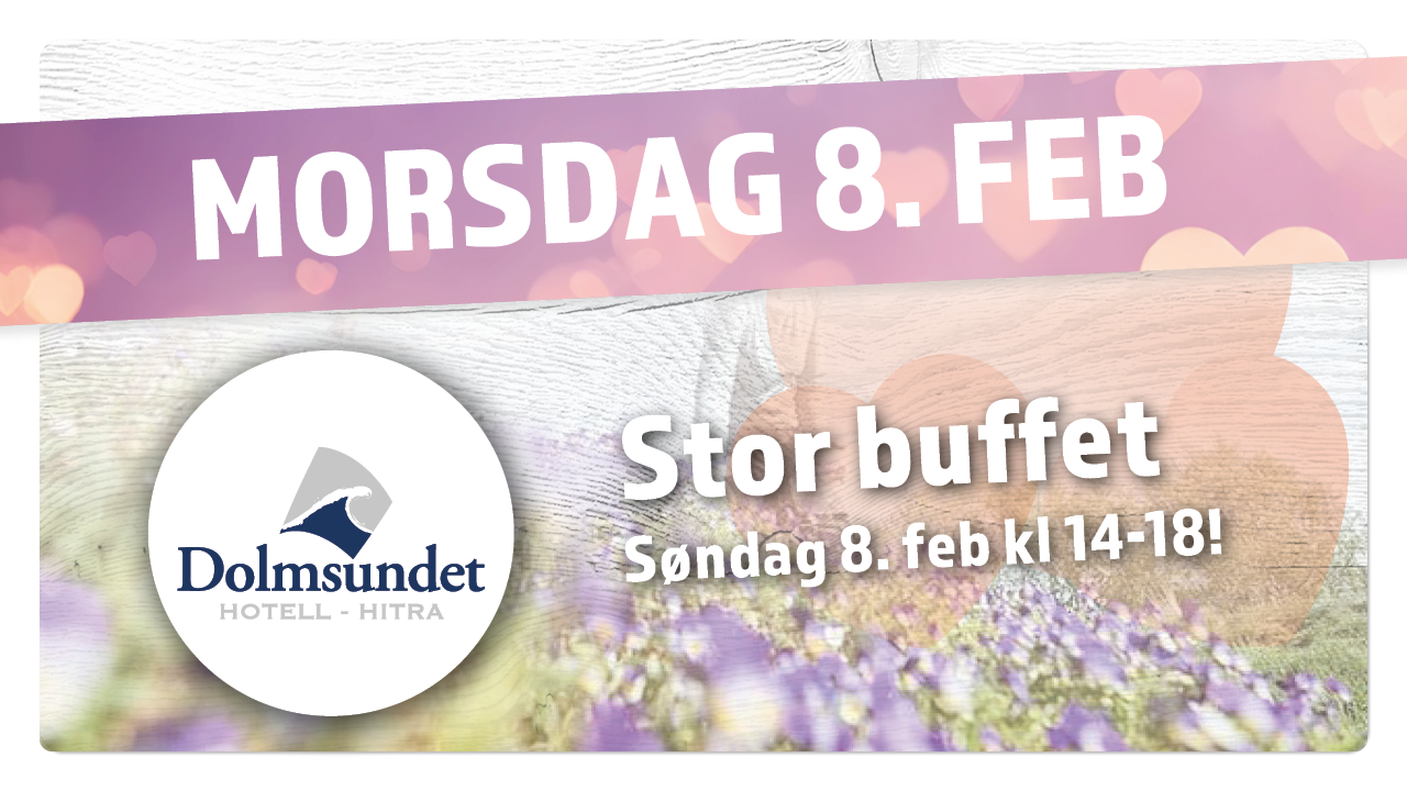 Feir morsdagen på Dolmsundet hotell!