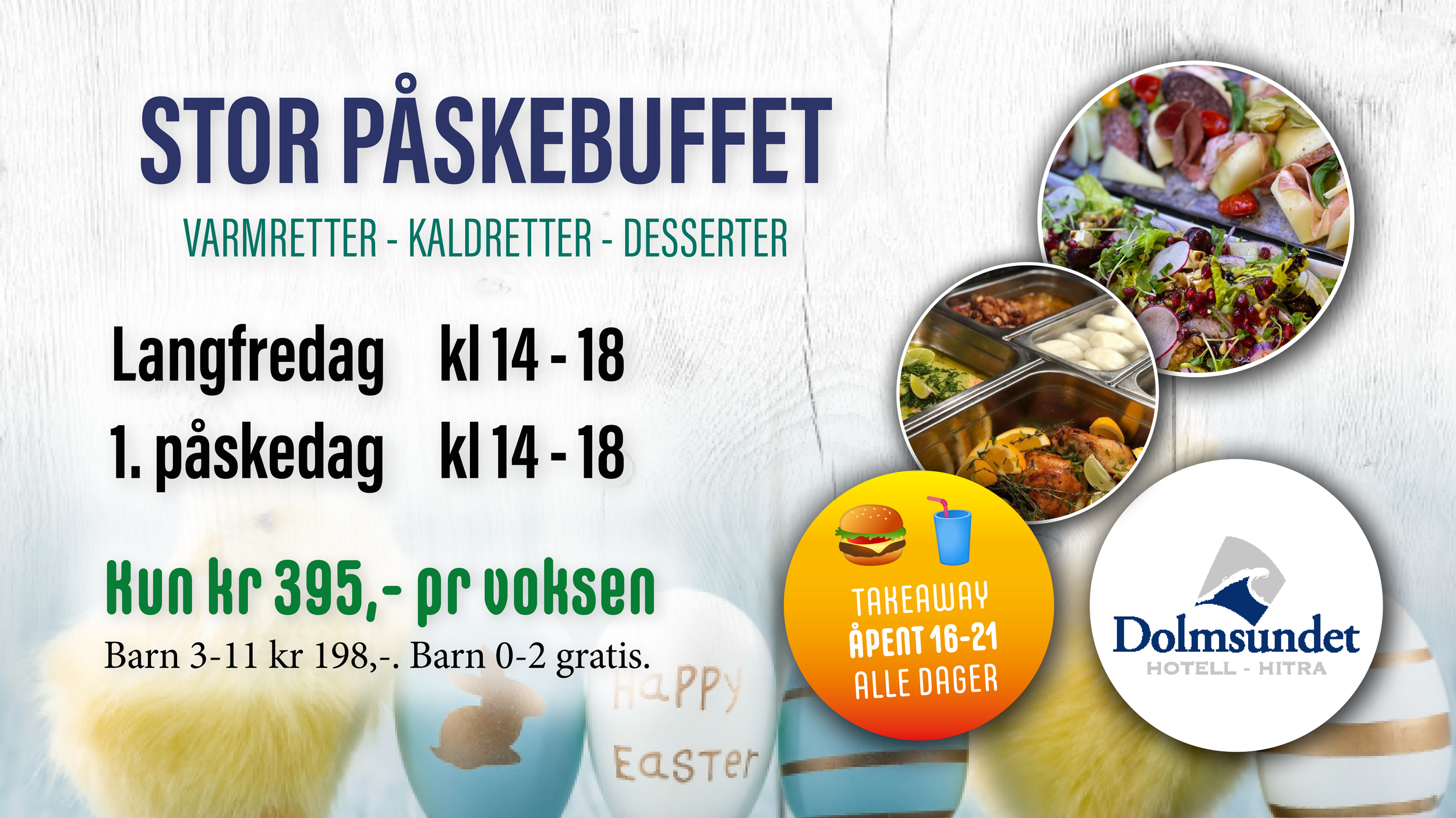 Påskebuffet langfredag og 1. påskedag kl 14-18!