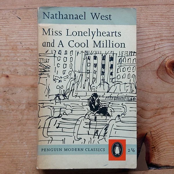 Miss Lonelyhearts & A Cool Million