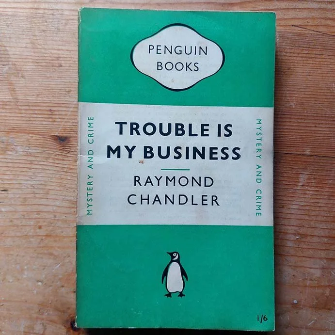 Trouble Is My Business and Other Stories