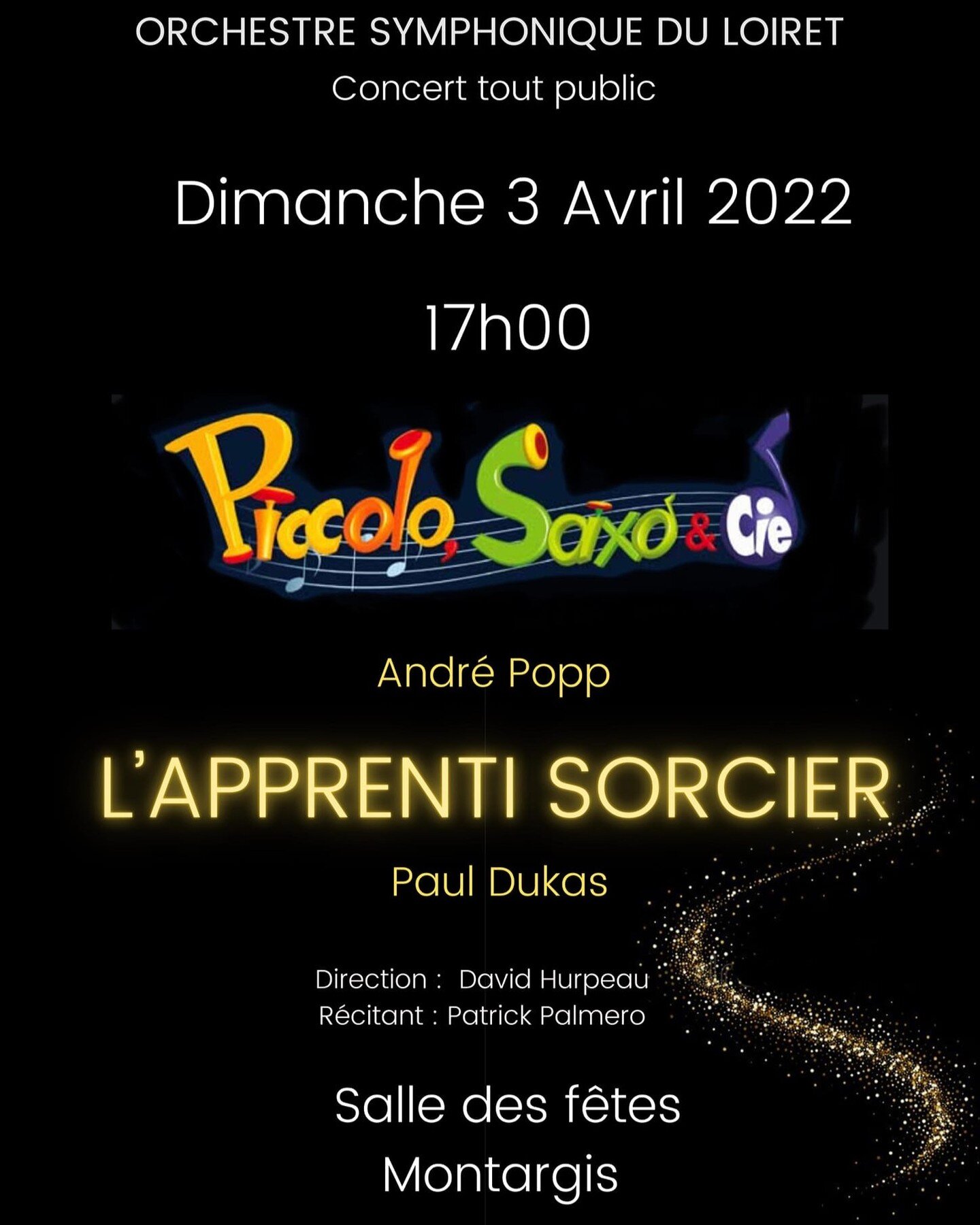 Orchestre Symphonique du Loiret : &eacute;v&eacute;nements.
PICCOLO, SAXO &amp; CIE ! Une premi&egrave;re sur notre territoire. 
Un tr&egrave;s beau rendez-vous le dimanche 3 avril avec l'Orchestre Symphonique du Loiret sous la direction de David Hur