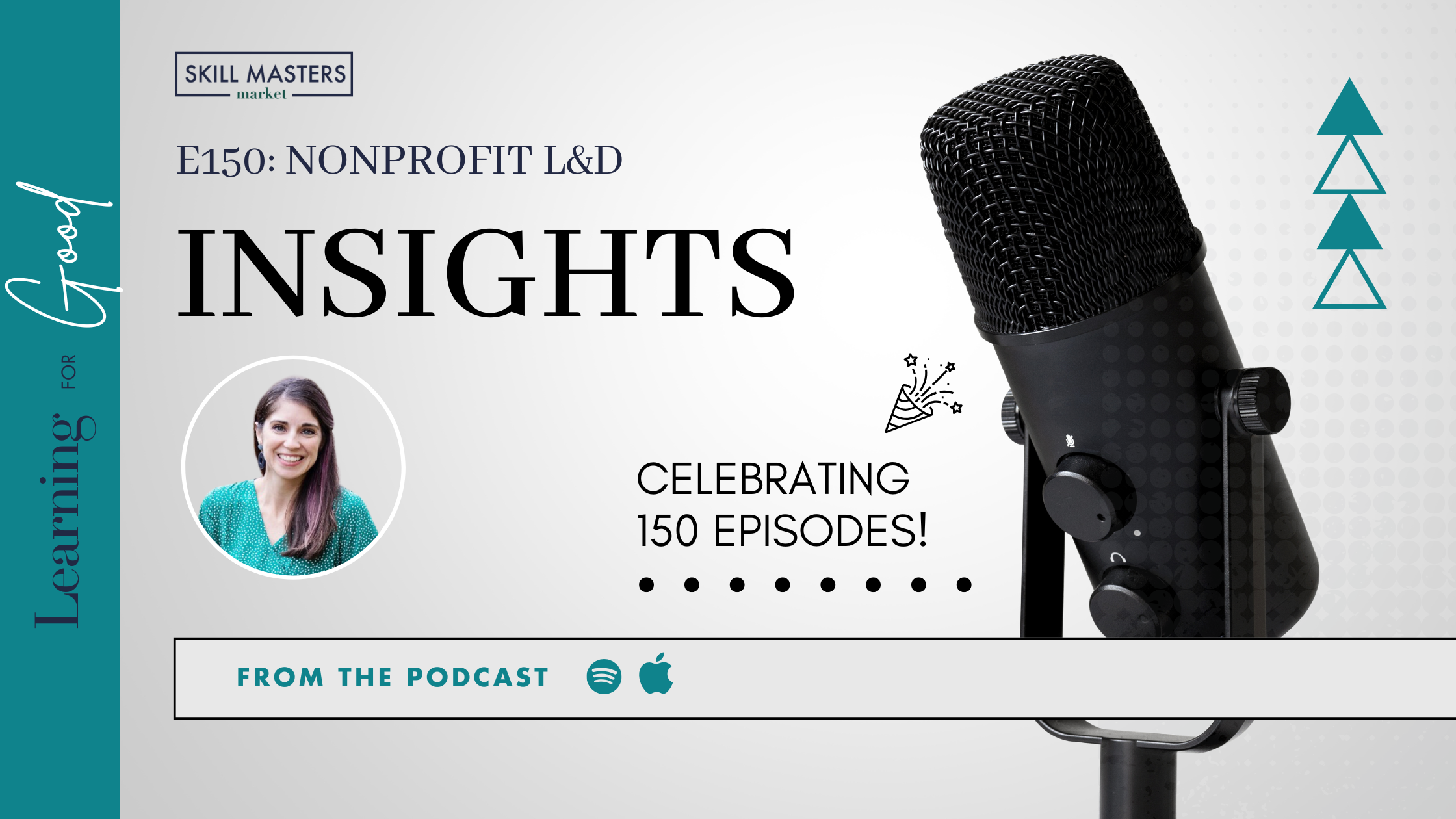 Nonprofit L&D Insights from Your Learning for Good Podcast Host