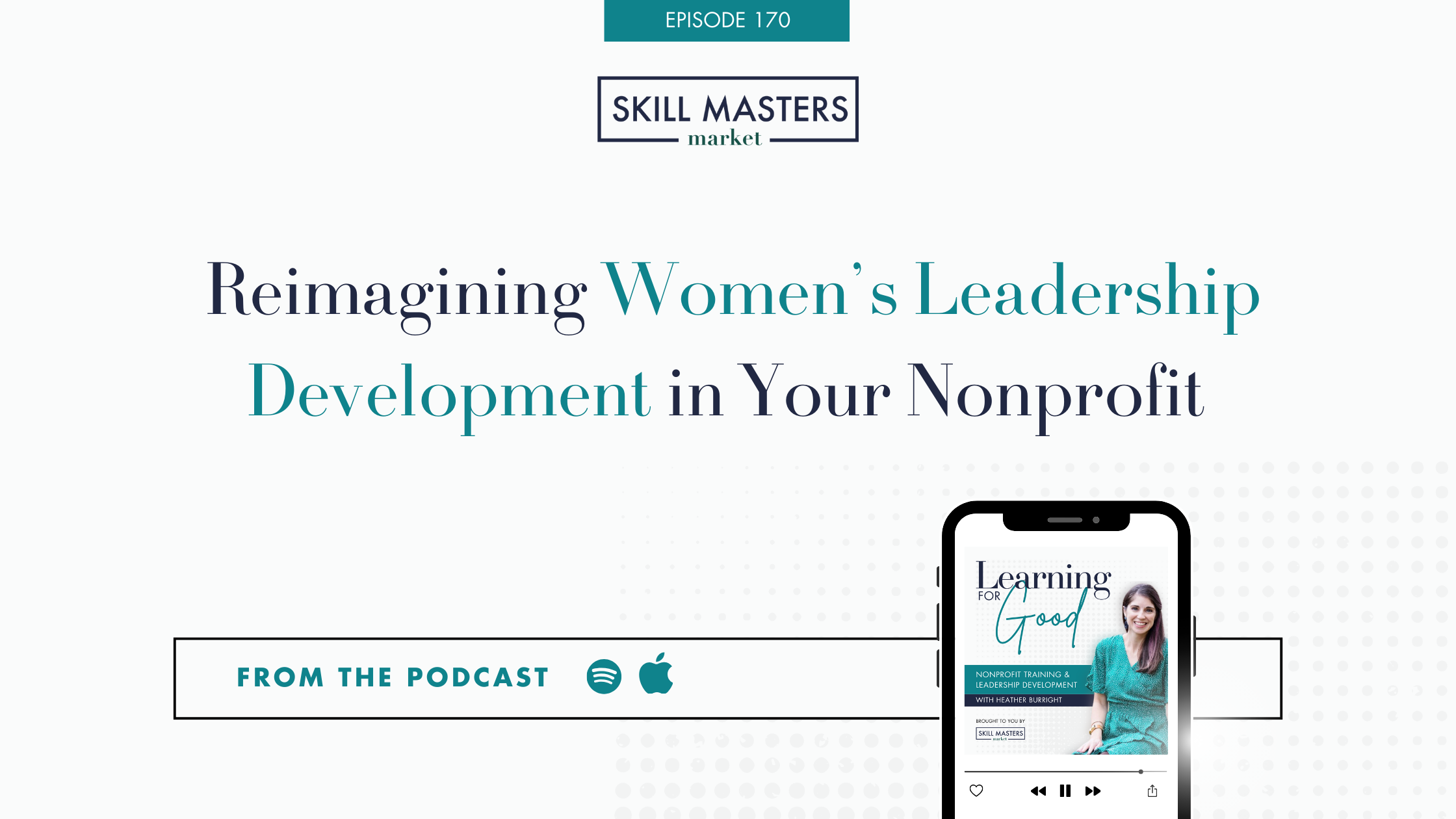 Reimagining Women’s Leadership Development in Your Nonprofit