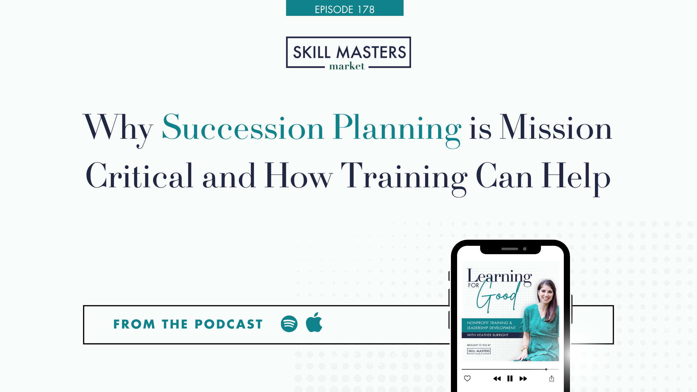 Why Succession Planning is Mission Critical and How Training Can Help