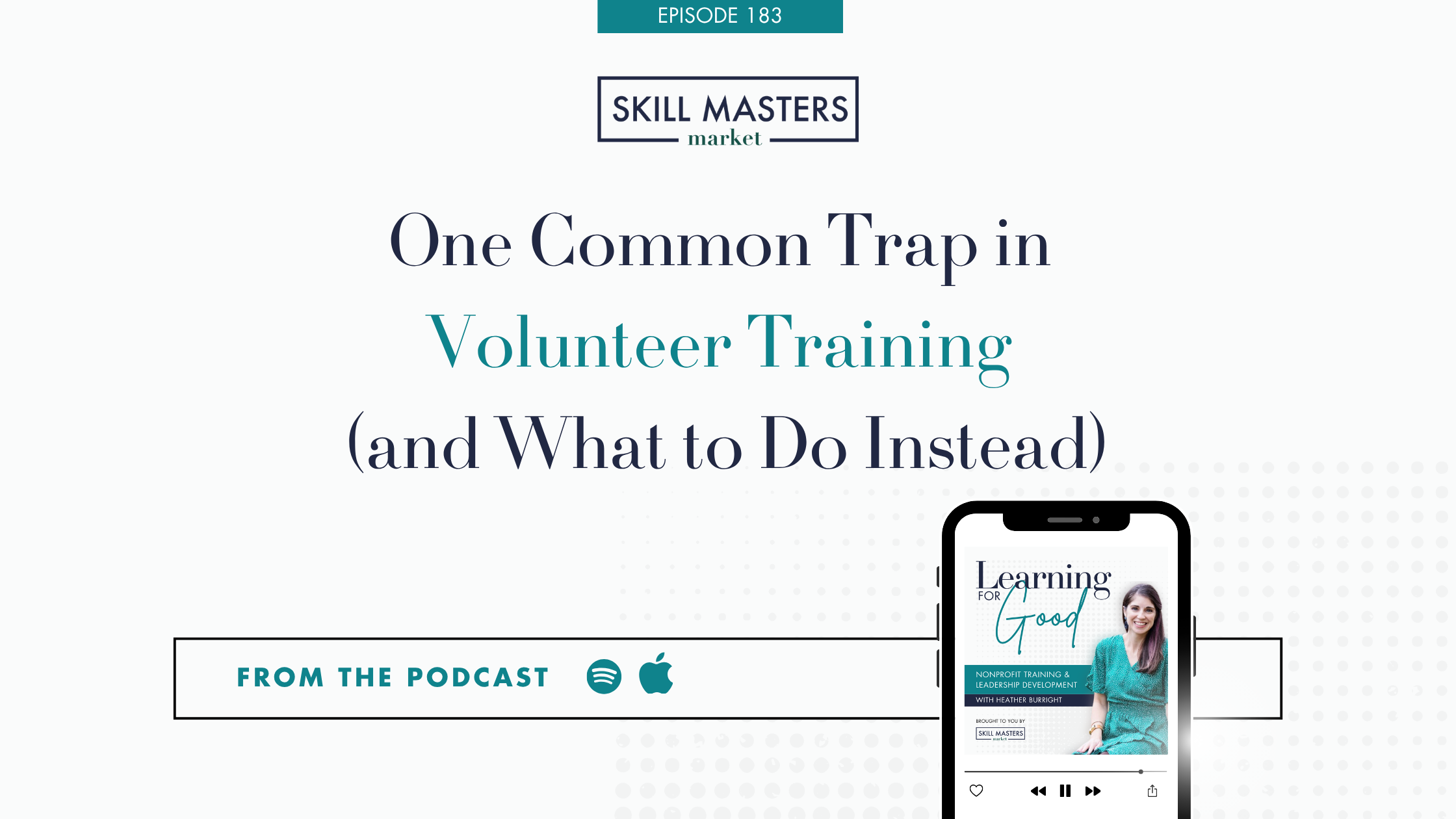 One Common Trap in Volunteer Training (and What To Do Instead)
