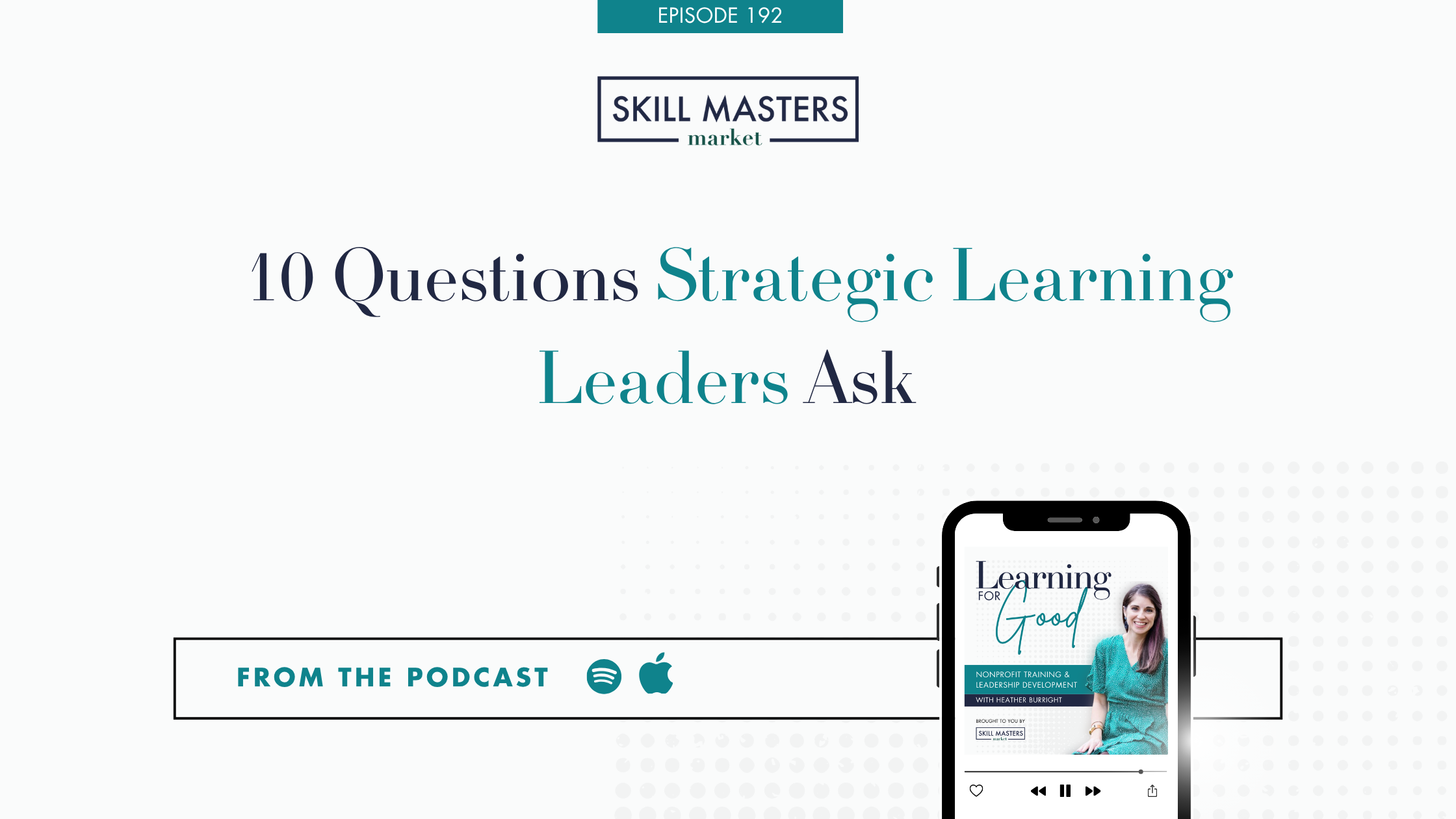 10 Questions Strategic Learning Leaders Ask