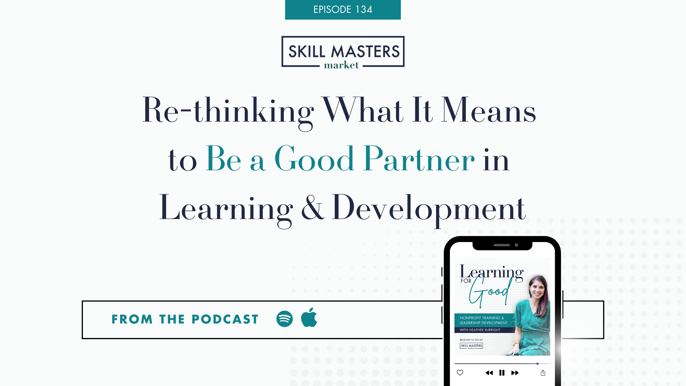 What It Means to be a Good Learning and Development Partner — Skill ...