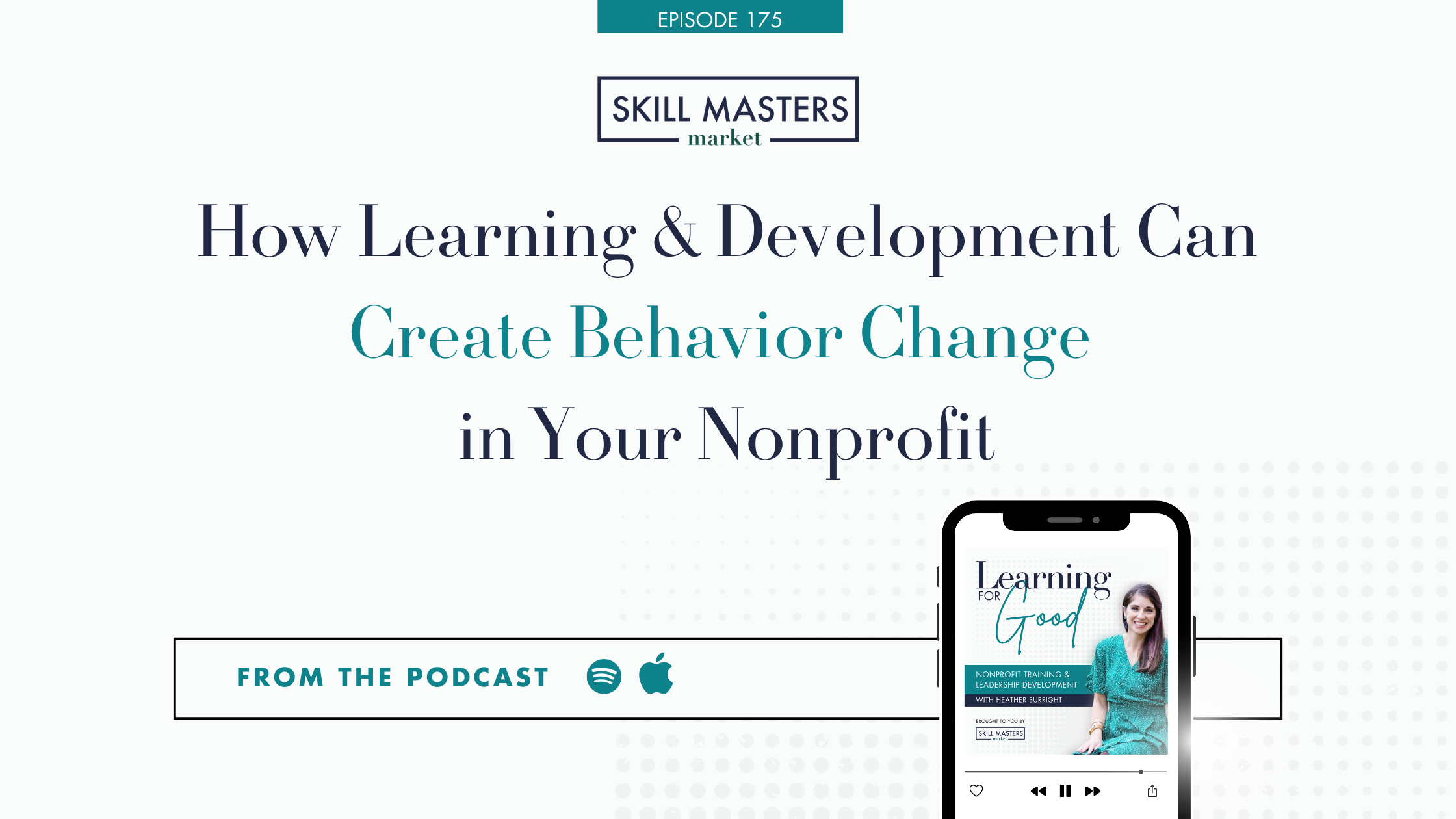 How to Create Behavior Change through Training — Skill Masters Market LLC