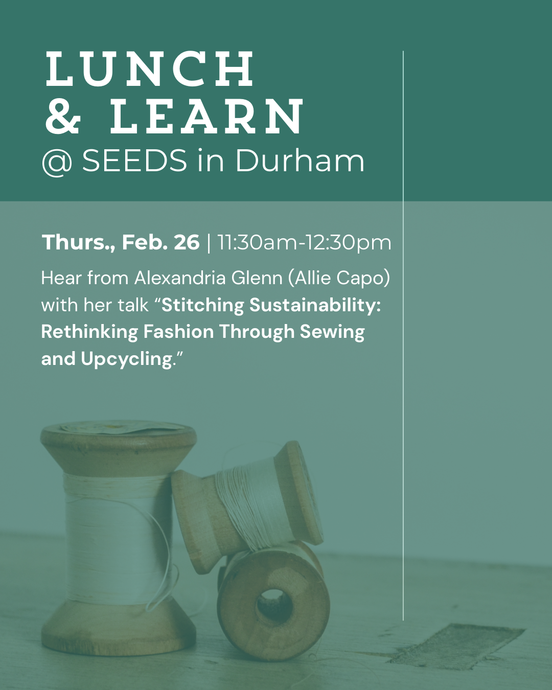 Lunch &amp; Learn —  Stitching Sustainability: Rethinking Fashion Through Sewing and Upcycling