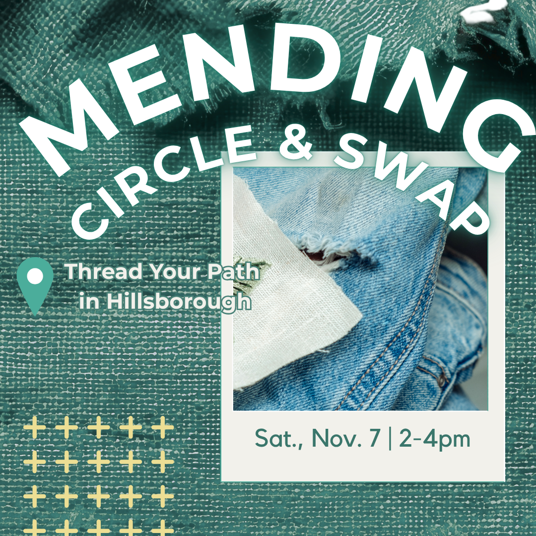 Hillsborough Mending Circle & Clothing Swap