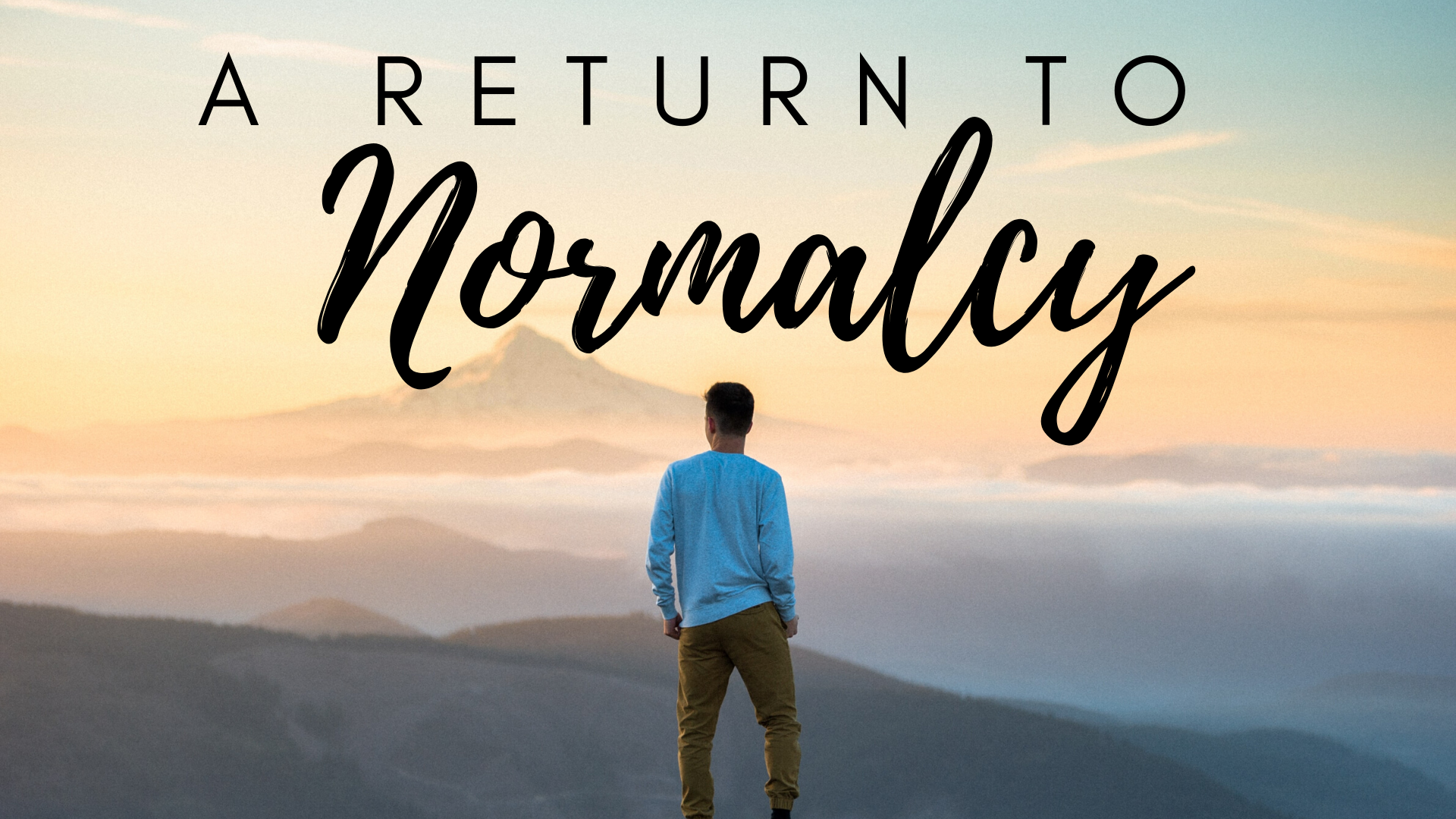 A Return to Normalcy
