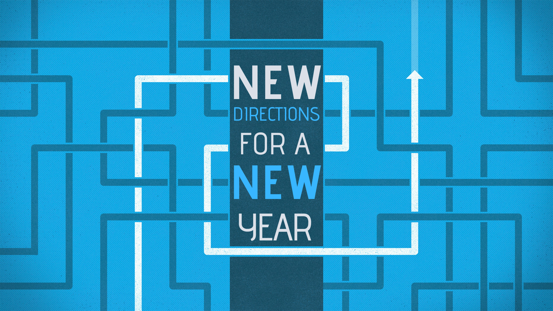New Directions for a New Year