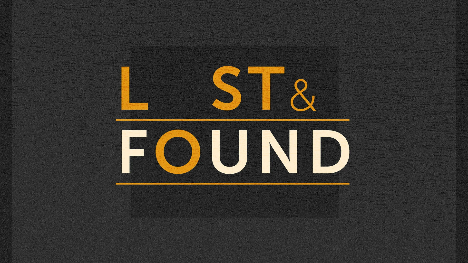 Lost and Found