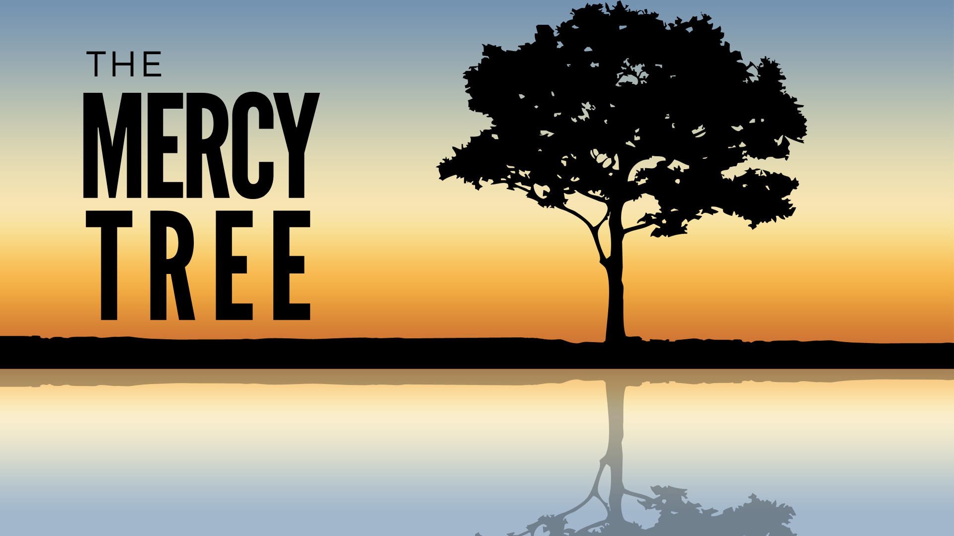 The Mercy Tree